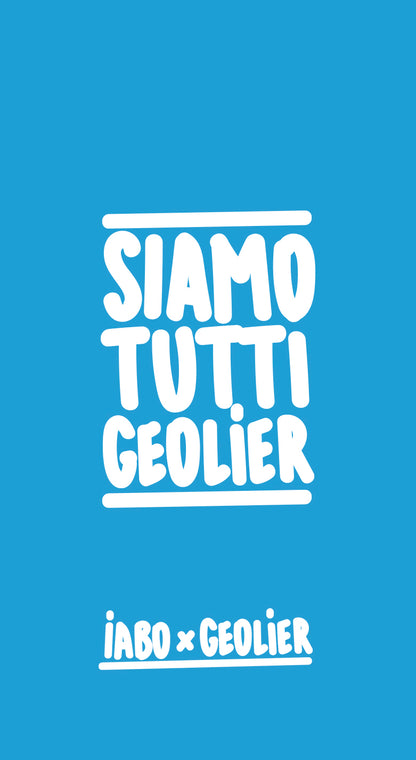 Siamo tutti Geolier - OPEN EDITION FIRMATA
