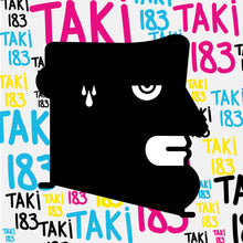 Load image into Gallery viewer, Taki 183 Cmyk (IABO classic leitmotiv - tribute 50th Anniversary)